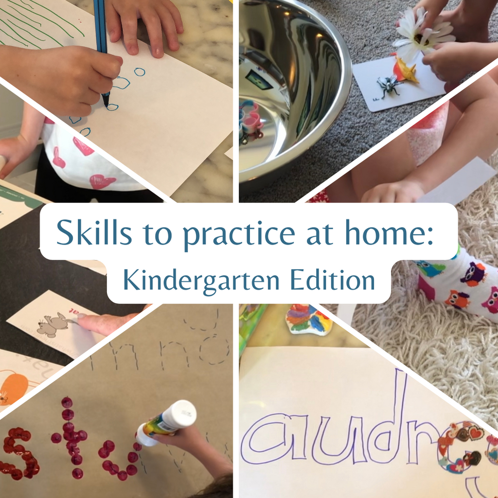Skills To Practice At Home: Kindergarten Edition